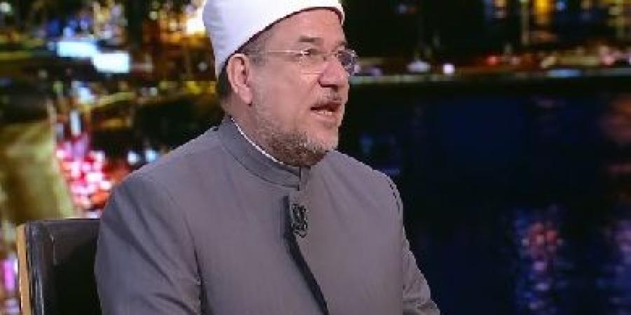 محمد مختار جمعة: أعداء مصر يسعون إلى بث روح الإحباط واليأس في نفوس المواطنين